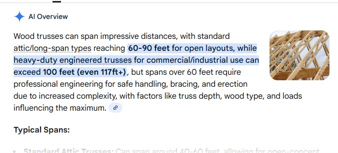 Screenshot of AI's answer to the possible span of wood trusses.
